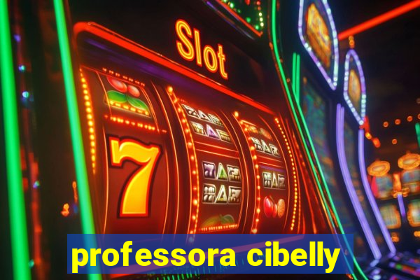 professora cibelly